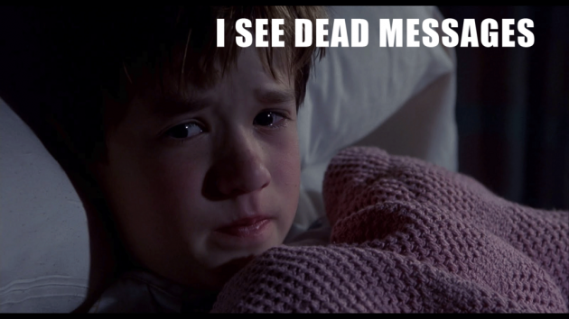 i_see_dead_messages