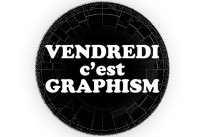 Vendredi c’est Graphism ! S01E04