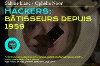 Hackers, bâtisseurs depuis 1959